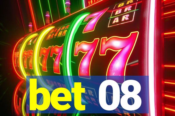 bet 08